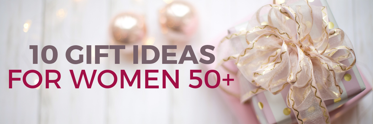 gift ideas for women over 50
